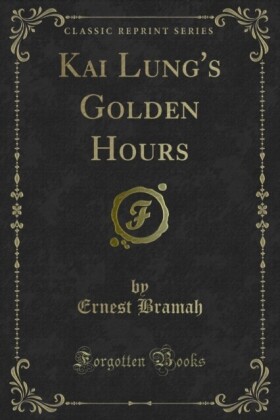 Kai Lung's Golden Hours
