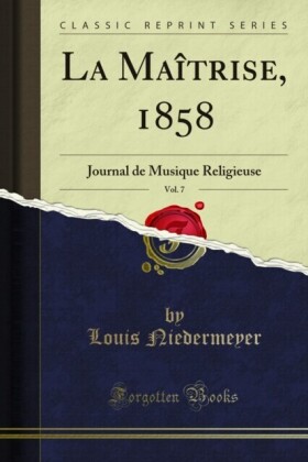 La Maîtrise, 1858