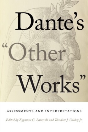 Dante's &quote;Other Works&quote;