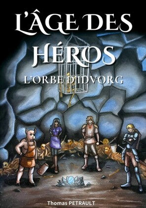 L'Âge des Héros