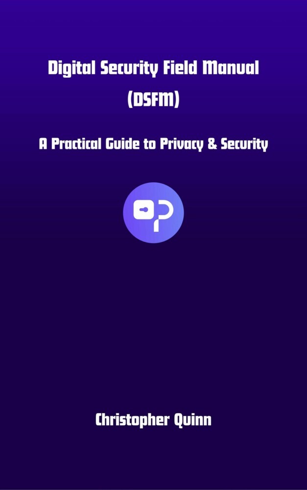 Digital Security Field Manual (DSFM) main product photo