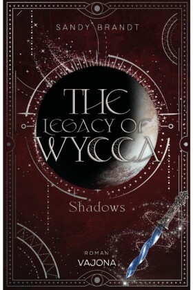 The Legacy Of Wycca