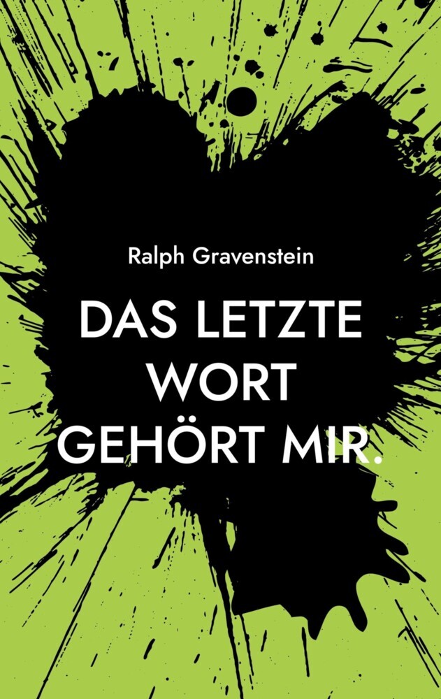 Das letzte Wort gehört mir. main product photo