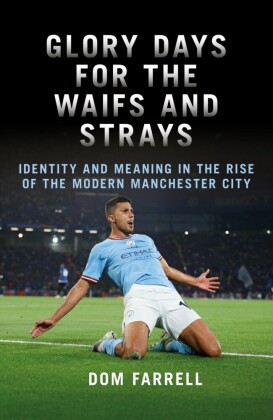Glory Days for the Waifs and Strays