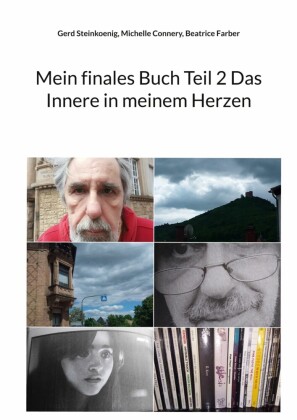 Mein finales Buch Teil 2 Das Innere in meinem Herzen
