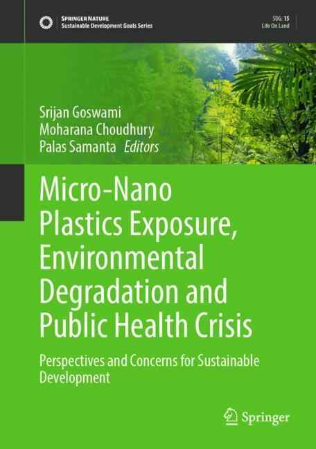 Micro-Nano Plastics Exposure, Environmental Degradation and Public Health Crisis main product photo