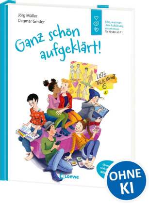 Ganz schön aufgeklärt!