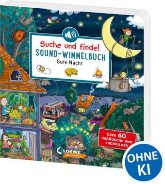 Suche und finde! Sound-Wimmelbuch - Gute Nacht