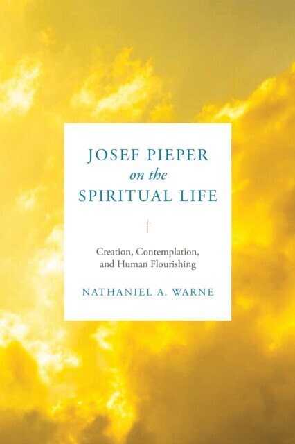 Josef Pieper on the Spiritual Life main product photo