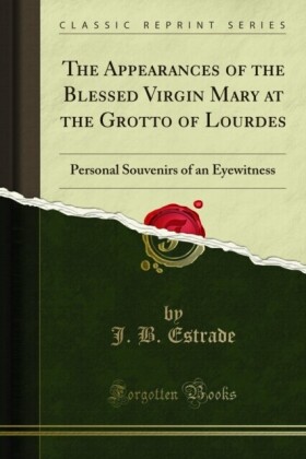 Appearances of the Blessed Virgin Mary at the Grotto of Lourdes