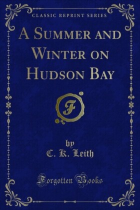 Summer and Winter on Hudson Bay