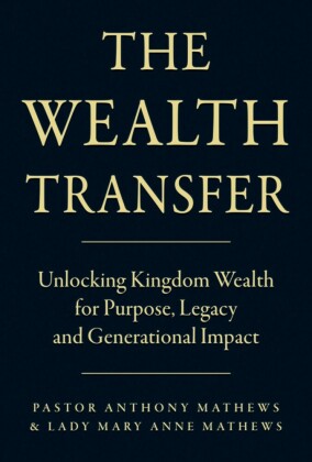 The Wealth Transfer