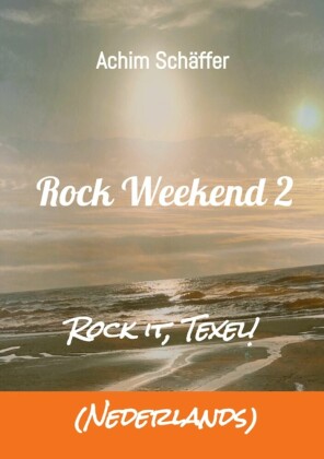 Rock Weekend 2 (Nederlands)