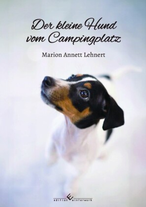 Der kleine Hund vom Campingplatz