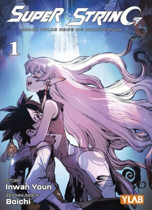 Super String: Marco Polos Reise ins Multiversum 01 - Variant E...