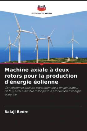 Machine axiale à deux rotors pour la production d'énerg...