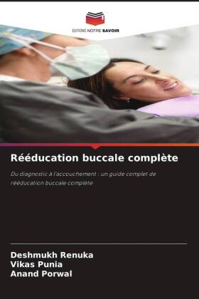 Rééducation buccale complète 