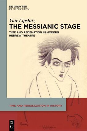 The Messianic Stage