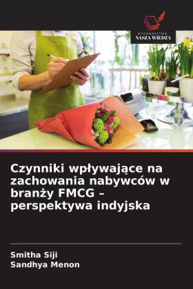 Czynniki wplywajace na zachowania nabywców w branzy FMCG - pe...