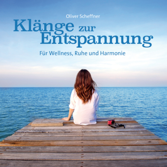 Klänge zur Entspannung, 1 Audio-CD