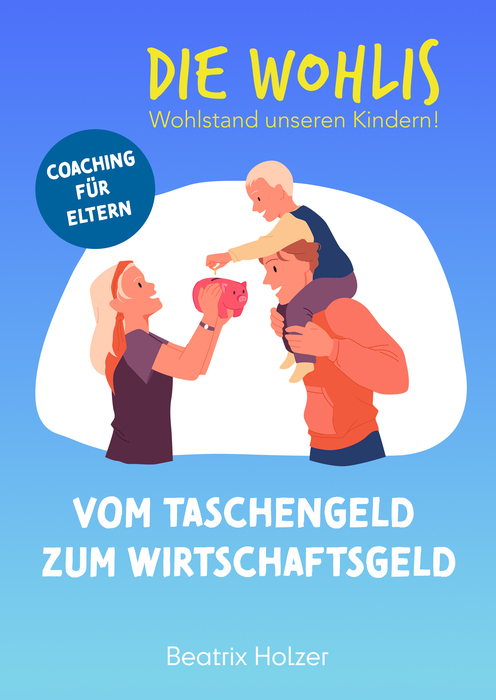 DIE WOHLIS Wohlstand unseren Kindern! main product photo