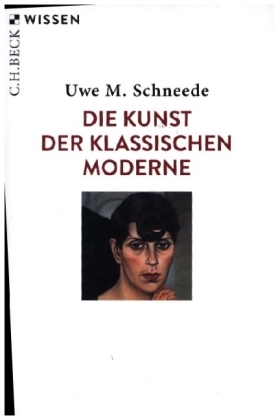 Die Kunst der Klassischen Moderne