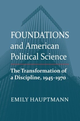 Foundations and American Political Science