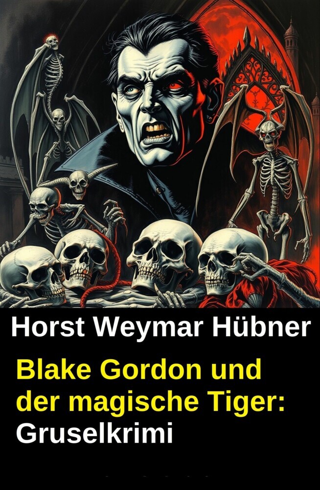 Blake Gordon und der magische Tiger: Gruselkrimi main product photo