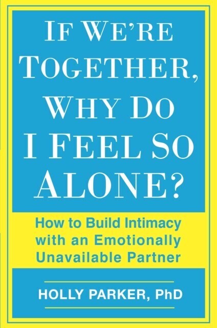 If We're Together, Why Do I Feel So Alone? main product photo