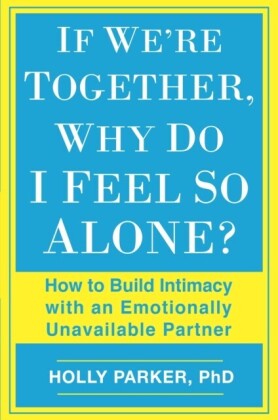If We're Together, Why Do I Feel So Alone?