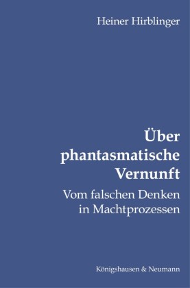 Über phantasmatische Vernunft
