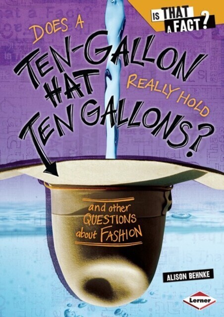 Does a Ten-Gallon Hat Really Hold Ten Gallons? main product photo