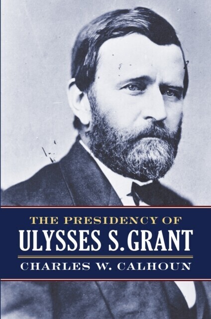 Presidency of Ulysses S. Grant main product photo