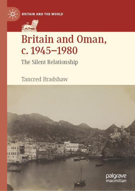 Britain and Oman, c. 1945-1980 main product photo