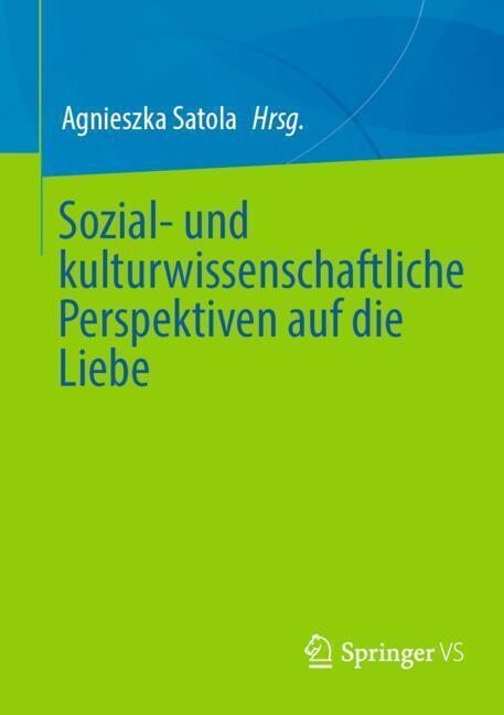 Sozial- und kulturwissenschaftliche Perspektiven auf die Liebe main product photo