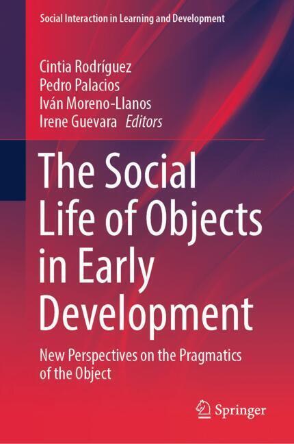 The Social Life of Objects in Early Development main product photo