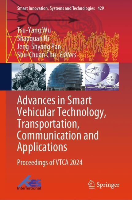 Advances in Smart Vehicular Technology, Transportation, Communication and Applications main product photo