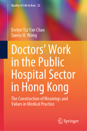 Doctors'  Work in the Public Hospital Sector in Hong Kong
