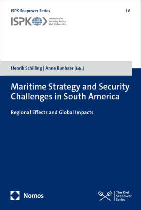 Maritime Strategy and Security Challenges in South America