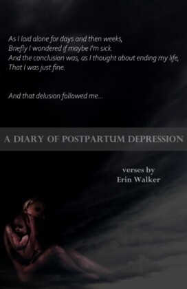 Diary of Postpartum Depression