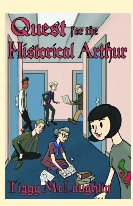 Quest for the Historical Arthur