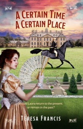 Certain Time, A Certain Place