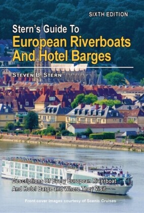 Stern's Guide to European Riverboats and Hotel Barges