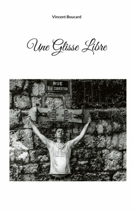 Une glisse libre