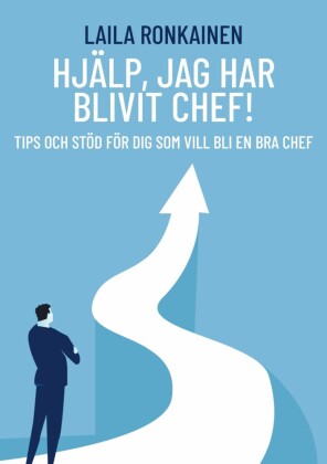 Hjälp, jag har blivit chef!