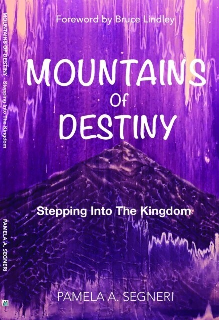 Mountains Of Destiny - Stepping Into The Kingdom main product photo