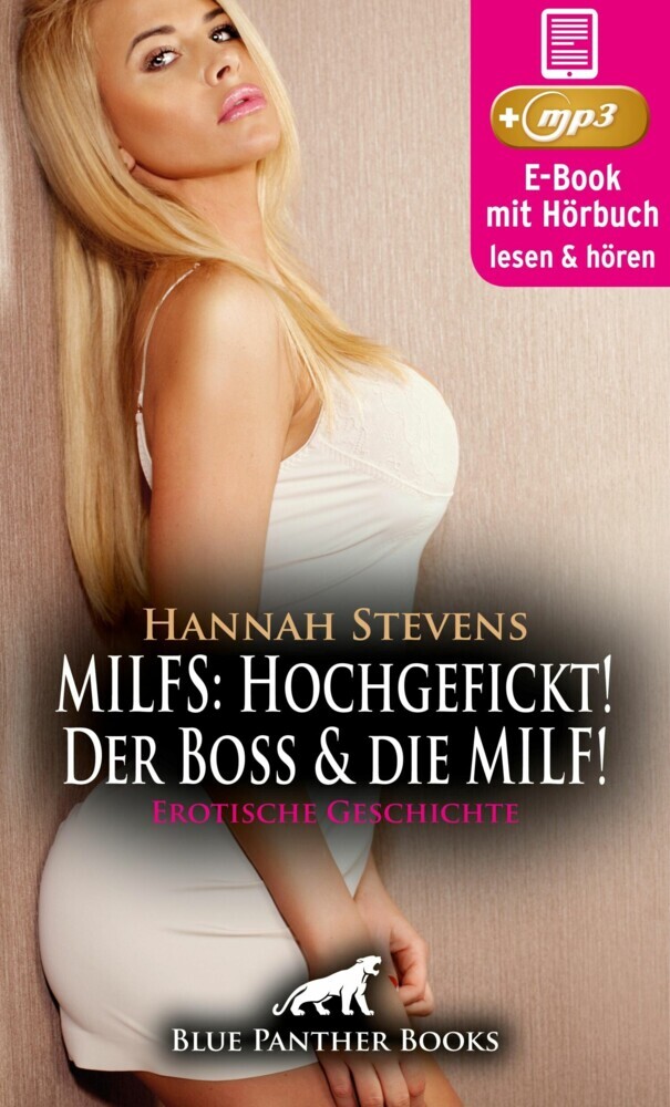 MILFS: Hochgefickt! Der Boss und die MILF! Erotische Geschichte | Erotik Audio Story | Erotisches Hörbuch main product photo