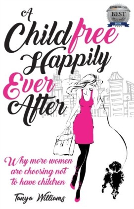 Childfree Happily Ever After
