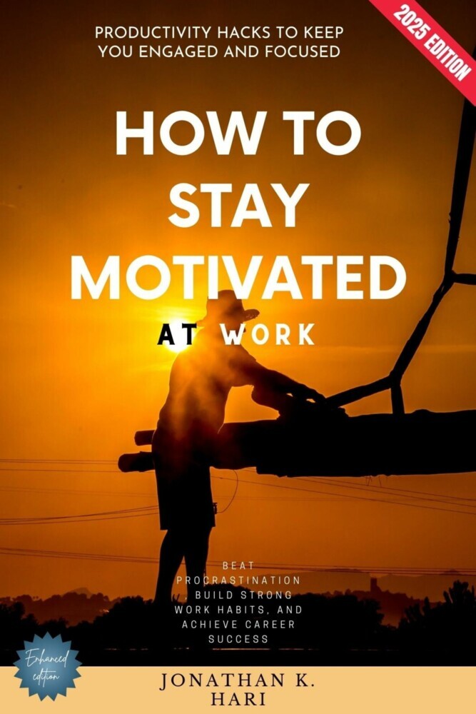How to Stay Motivated at Work: main product photo