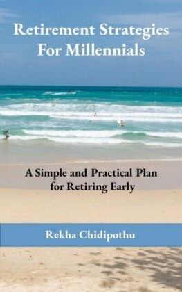 Retirement Strategies For Millennials